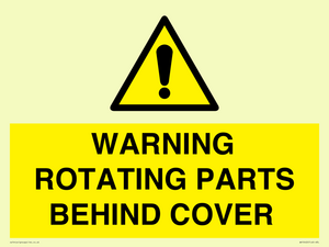 WARNING ROTATING PARTS BEHIND COVER